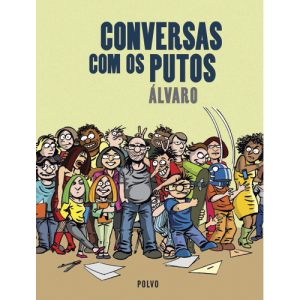 CONVERSAS COM OS PUTOS – 2ªEDIÇÃO