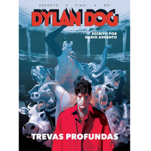 DYLAN DOG – Trevas Profundas