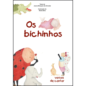 OS BICHINHOS