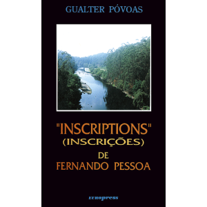 INSCRIPTIONS DE FERNANDO PESSOA