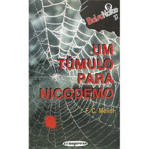 UM TÚMULO PARA NICODEMO
