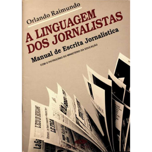 A LINGUAGEM DOS JORNALISTAS