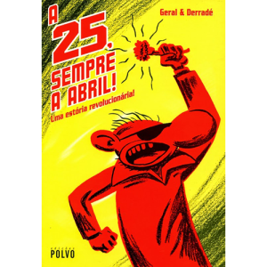 A 25, SEMPRE A ABRIL!