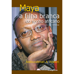 MAYA – A FILHA BRANCA DO SONHO AFRICANO